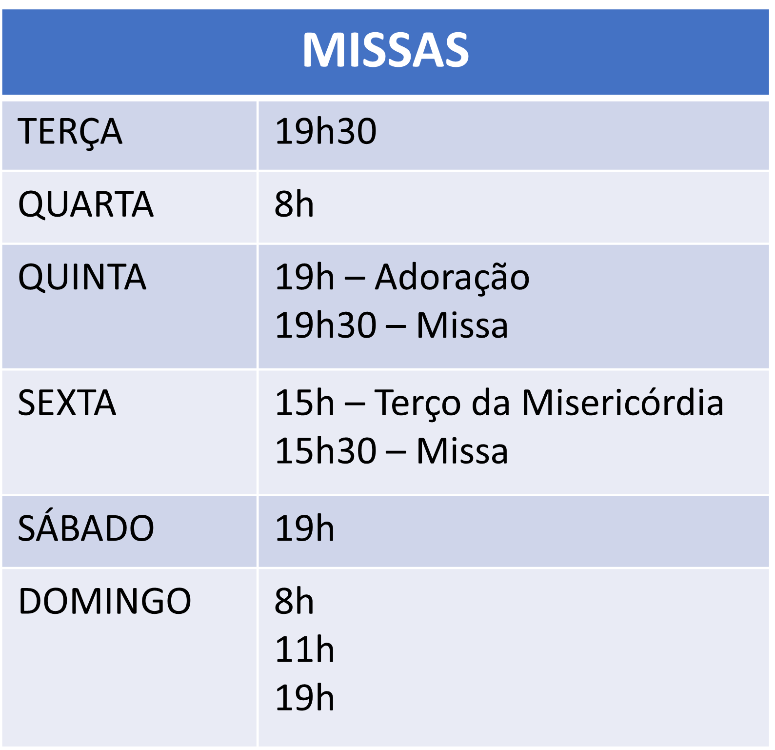 Horários De Missa Paróquia Santo Agostinho 